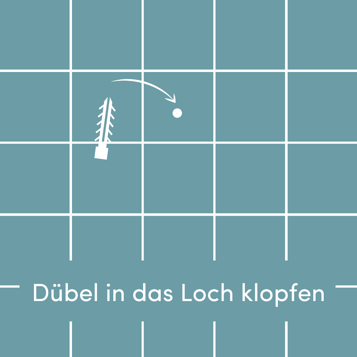 Dübel in das Loch klopfen