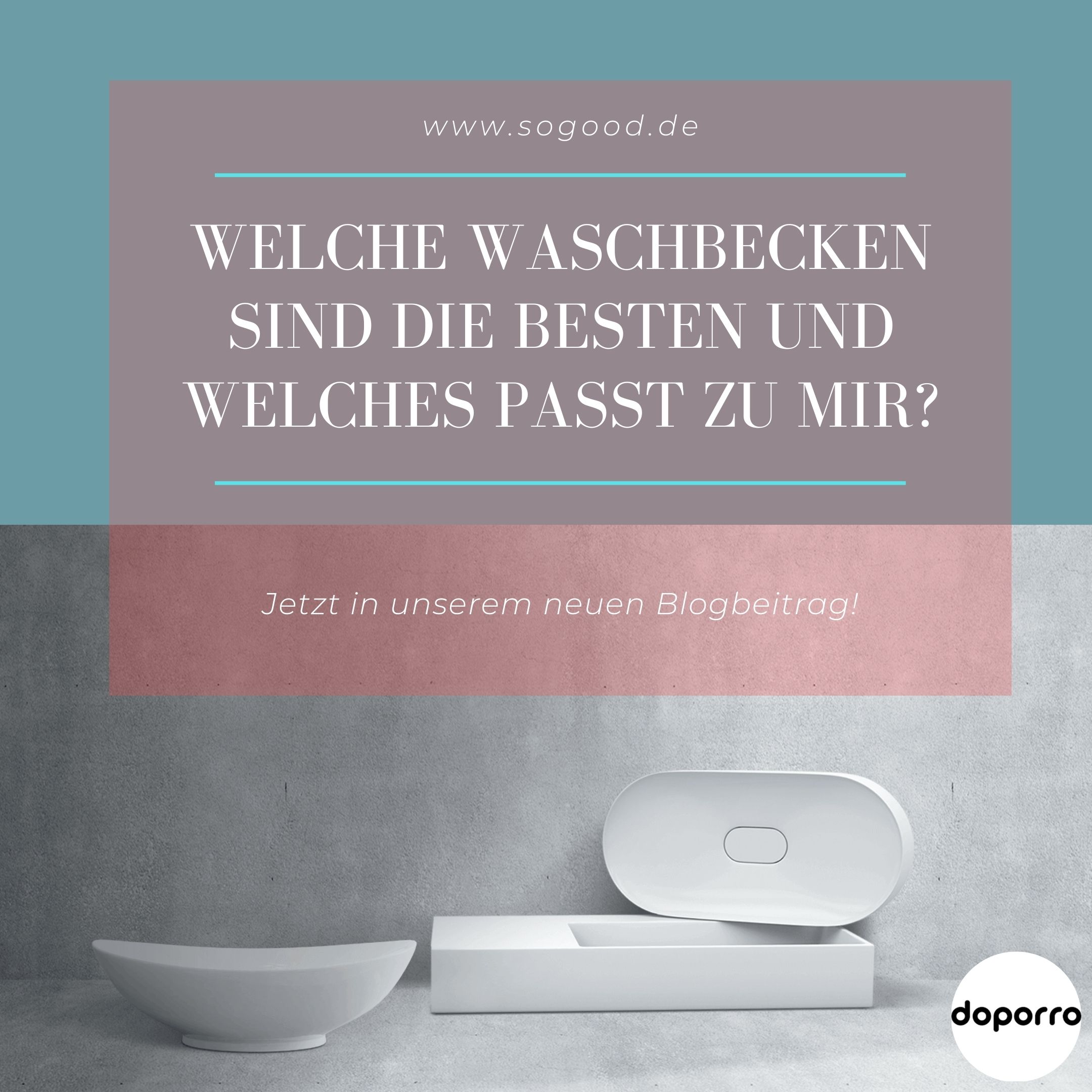 Welche Waschbecken sind am besten und welches passt zu mir?